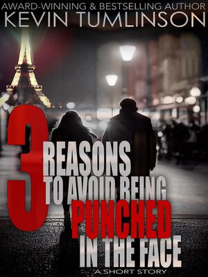 cover image of Three Reasons to Avoid Being Punched in the Face